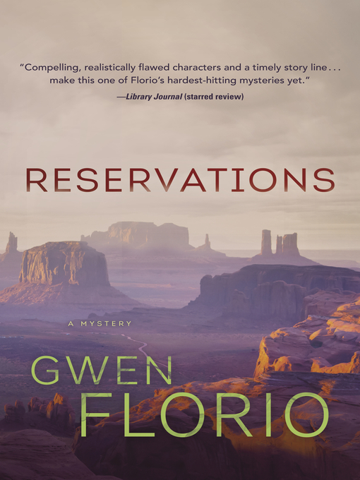 Title details for Reservations by Gwen Florio - Available